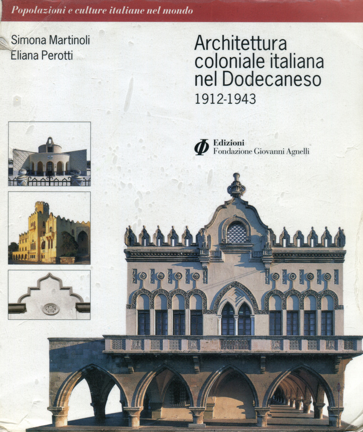 Το βιβλίο με τη σπάνια ιταλική έκδοση  για τα ιταλικά κτήρια στη Δωδεκάνησο