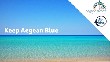 Τον Οκτώβριο θα ξεκινήσουν οι δράσεις της  περιβαλλοντικής καμπάνιας  “Keep Aegean Blue”